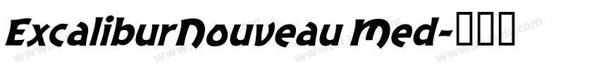 ExcaliburNouveau Med字体转换
